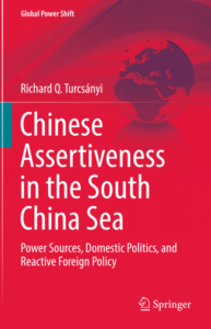 Chinese Assertiveness in the South China Sea - book cover