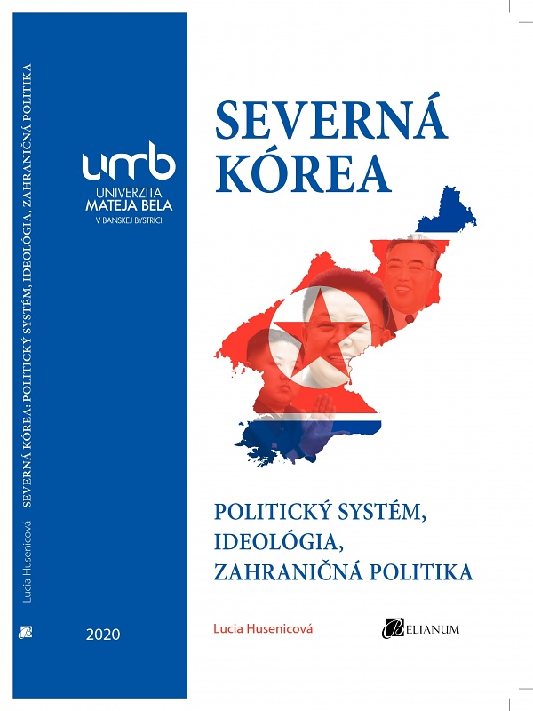 Severná Kórea. Politický systém, ideológia, zahraničná politika